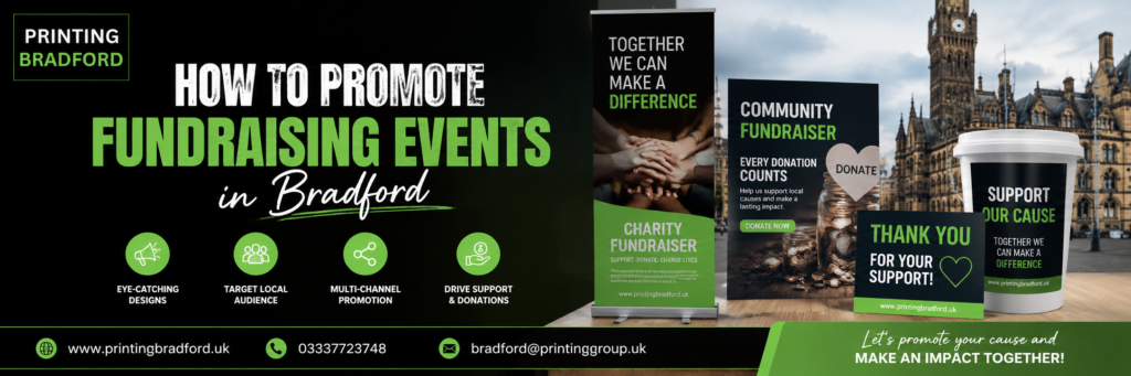 How to Promote Fundraising Events in Bradford
